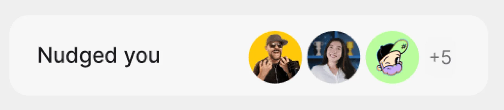 'Nudged you' social notification with friend avatars